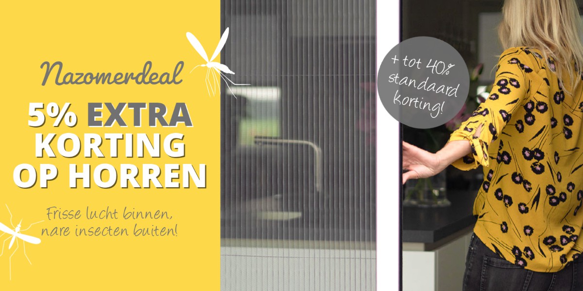 NAZOMERDEAL | 5% extra korting op horren